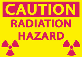 Caution Radiation Hazard Eco Radiation and X-Ray Signs Available In Different Materials | 1927