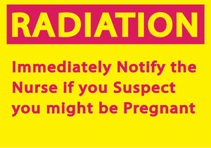 Radiation Notify Nurse If Pregnant Eco Radiation and X-Ray Signs Available In Different Materials | 1932