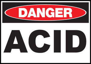 Acid Eco Danger Signs Available In Different Sizes and Materials
