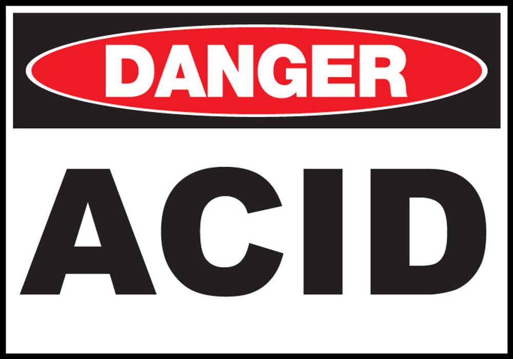 Acid Eco Danger Signs Available In Different Sizes and Materials