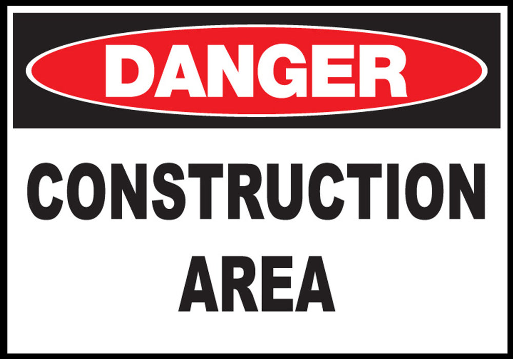 Construction Area Eco Danger Signs Available In Different Sizes and Materials