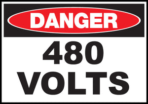 480 Volts Eco Danger Signs Available In Different Sizes and Materials
