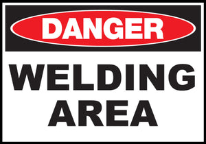 Welding Area Eco Danger Signs Available In Different Sizes and Materials