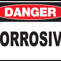 Corrosive Eco Danger Signs Available In Different Sizes and Materials