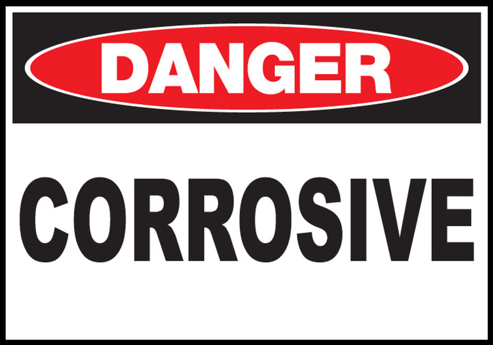 Corrosive Eco Danger Signs Available In Different Sizes and Materials