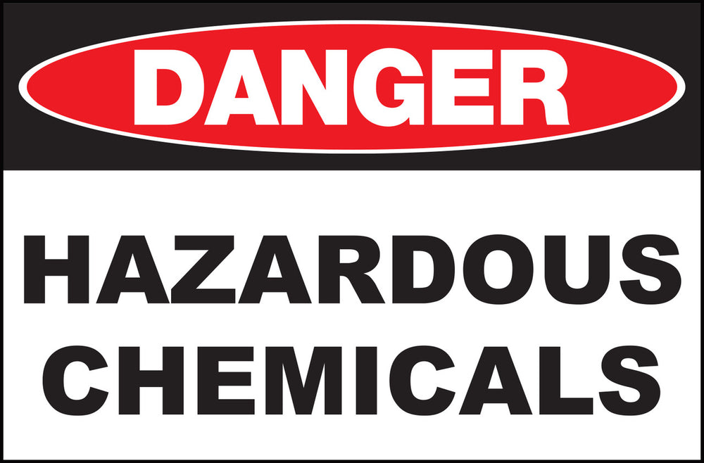 Hazardous Chemicals Eco Danger Signs Available In Different Sizes and Materials