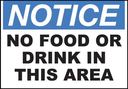 No Food Or Drink In This Area Eco Notice Signs Available In Different Sizes and Materials