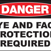 Eye and Face Protection Required Eco Danger Signs Available In Different Sizes and Materials