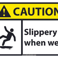 CAUTION SLIPPERY WHEN WET SIGN, 10X14, .050 PLASTIC