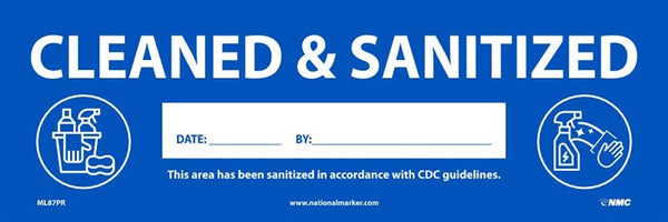 CLEANED & SANITIZED Date: By:, LABEL, 3X9, REMOVABLE ADHESIVE ADHESIVE BACKED VINYL, ROLL OF 500