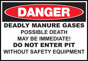 Danger Deadly Manure Gases Do Not Enter Pit Eco Agriculture Signs Available In Different Materials