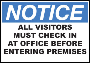 Notice All Visitors Must Check In At Office Eco Agriculture Signs Available In Different Materials