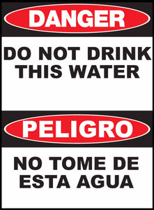 Danger Do Not Drink This Water Bilingual Eco Agriculture Signs Available In Different Materials