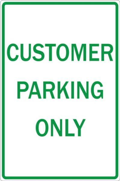 Customer Parking Only - Available in Different Materials - Eco Parking Signs