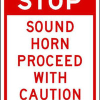 Stop Sound Horn Proceed With Caution - Available in Different Materials - Eco Parking Signs