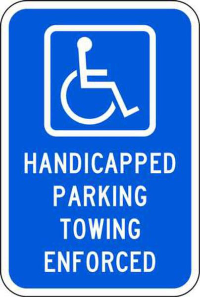 Handicapped Parking Towing Enforced - Available in Different Materials - Eco Parking Signs