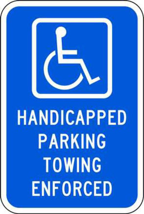 Handicapped Parking Towing Enforced - Available in Different Materials - Eco Parking Signs