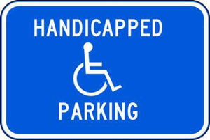 Handicapped Parking With Symbol - 12" x 18" - Available in Different Materials - Eco Parking Signs