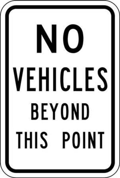 No Vehicles Beyond This Point - Available in Different Materials - Eco Parking Signs