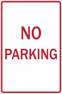 No Parking - Available in Different Materials - Eco Parking Signs