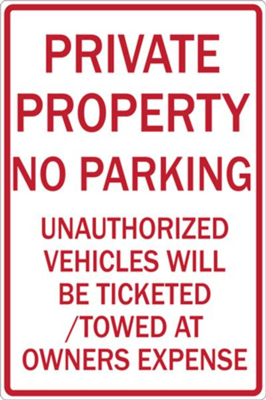 Private Property No Trespassing Vehicles Towed - Available in Different Materials - Eco Parking Signs