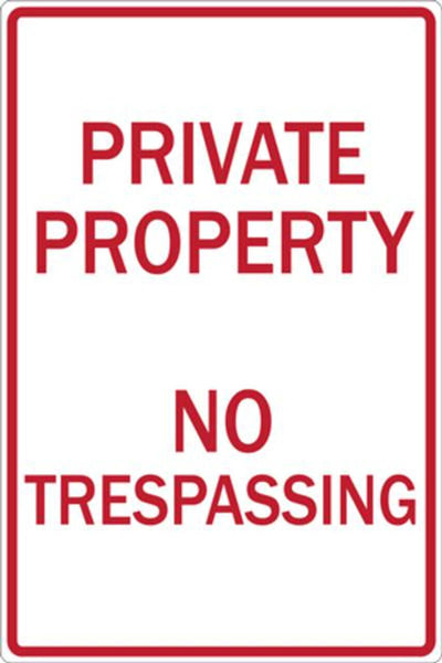 Private Property No Trespassing - Available in Different Materials - Eco Parking Signs