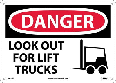 DANGER, LOOK OUT FOR LIFT TRUCKS, GRAPHIC, 10X14, .040 ALUM