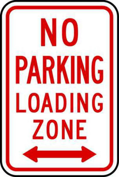 No Parking Loading Zone Right and Left Arrow - Available in Different Materials - Eco Parking Signs