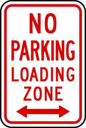 No Parking Loading Zone Right and Left Arrow - Available in Different Materials - Eco Parking Signs