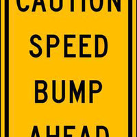 Speed Bump Ahead Eco Traffic Sign | 2426