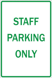 Staff Parking Only Eco Parking Signs 