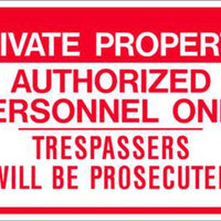 Private Property Authorized Personnel Only - 12" x 18" - Available in Different Materials - Eco Parking Signs