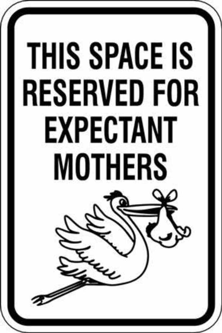 Reserved For Expectant Mothers - Available in Different Materials - Eco Parking Signs