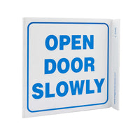 Open Door Slowly Eco Safety L Sign | 2545