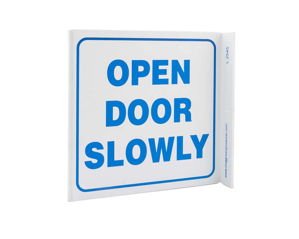 Open Door Slowly Eco Safety L Sign | 2545