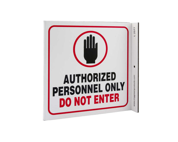 Authorized Personnel Only Do Not Enter With Graphic Eco Safety L Sign | 2577