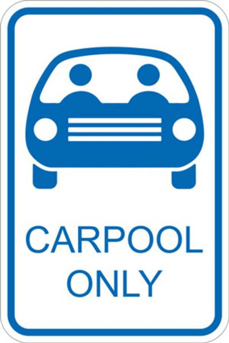 Carpool Only Eco Parking Signs | Rutke Signs Home of Signs Labels and Tags