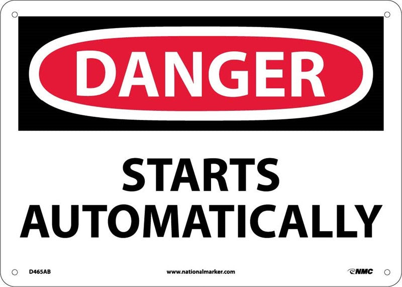 DANGER, STARTS AUTOMATICALLY, 7X10, PS VINYL