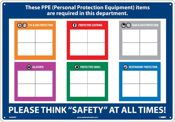 SIGN, THESE PPE (PERSONAL PROTECTION EQUIPMENT) ITEMS ARE REQUIRED IN THIS DEPARTMENT, 14X20, .125 PVC