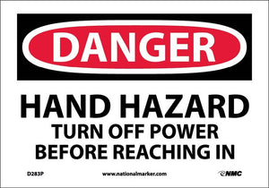 DANGER, HAND HAZARD TURN OFF POWER BEFORE. . ., 7X10, RIGID PLASTIC
