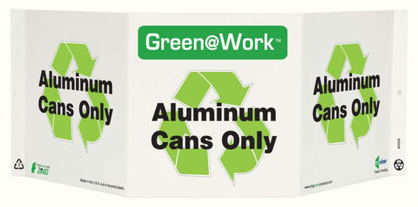Green@Work Aluminum Cans Only TriView Sign | 3028