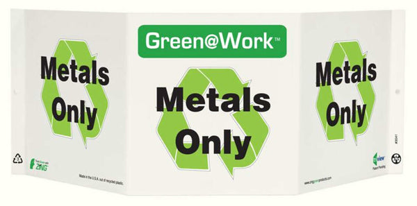 Green@Work Metals Only TriView Sign | 3041