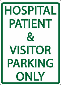 Hospital Patient And Visitor Parking Only - Eco Health Facility Parking Signs | 3077