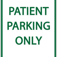 Patient Parking Only - Eco Health Facility Parking Signs | 3080