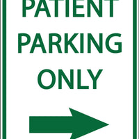 Patient Parking Only Right Arrow - Eco Health Facility Parking Signs | 3081