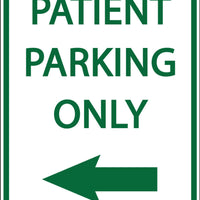 Patient Parking Only Left Arrow - Eco Health Facility Parking Signs | 3082