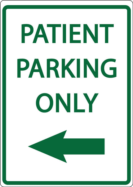 Patient Parking Only Left Arrow - Eco Health Facility Parking Signs | 3082