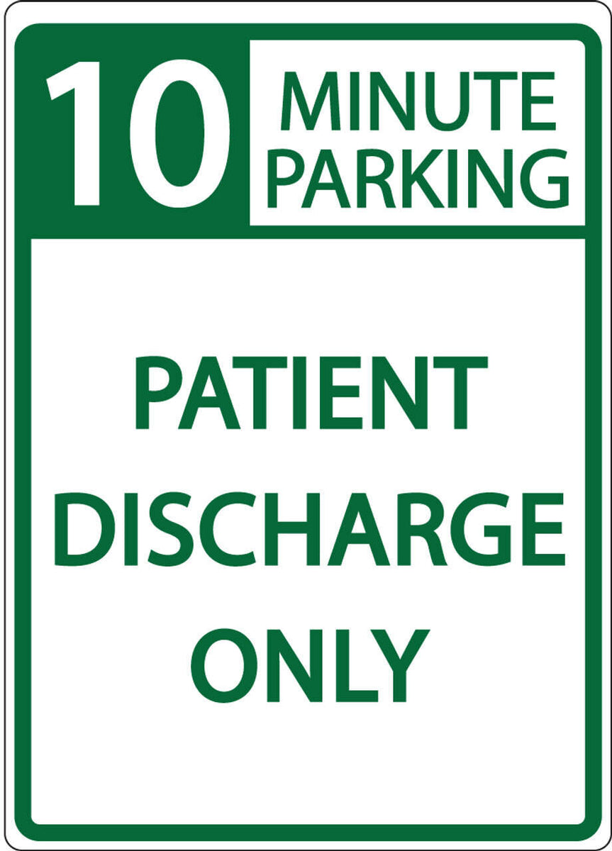 10 Min Parking Patient Discharge Only - Eco Health Facility Parking Si ...
