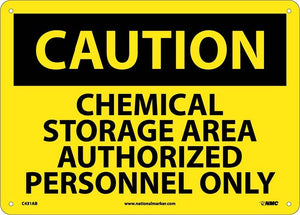 CAUTION, CHEMICAL STORAGE AREA AUTHORIZED PERSONNEL ONLY, 10X14, PS VINYL