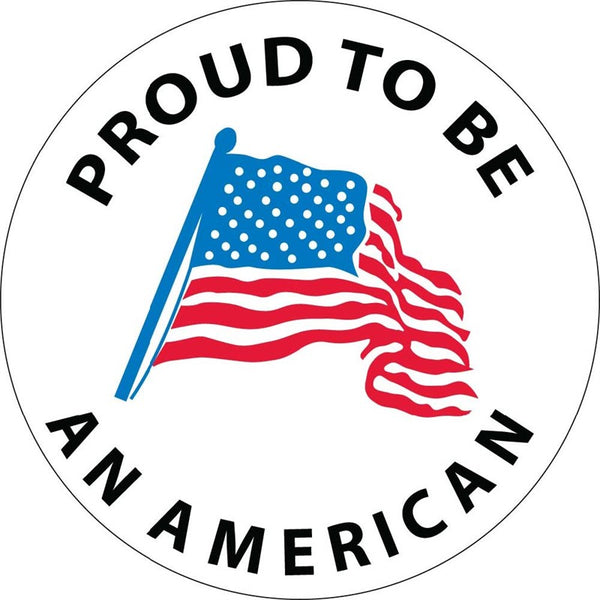 HARD HAT EMBLEM, PROUD TO BE AN AMERICAN, 2 DIA, PS VINYL, 25/PK
